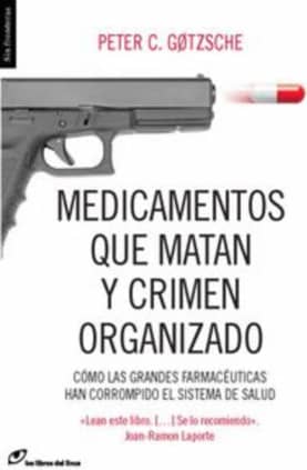 Medicamentos que matan y crimen organizado