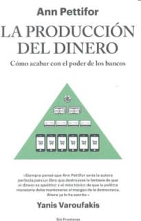 La producción del dinero