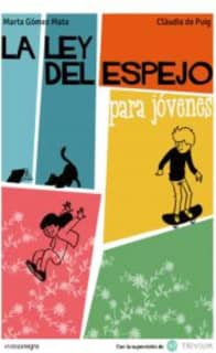 La ley del espejo para jóvenes