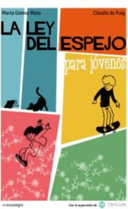 La ley del espejo para jóvenes