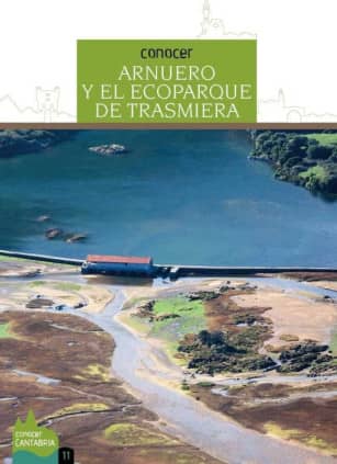 CONOCER ARNUERO Y EL ECOPARQUE DE TRASMIERA