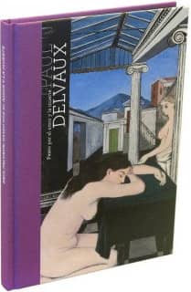 Paul Delvaux: paseo por el amor y la muerte