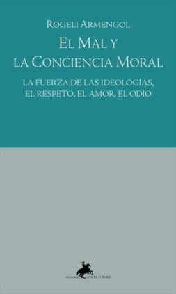 EL MAL Y LA CONCIECIA MORAL