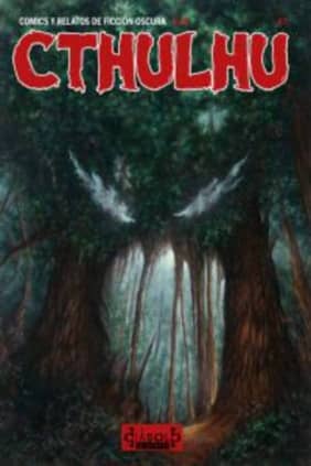 CTHULHU 07. COMICS Y RELATOS DE FICCIÓN OSCURA