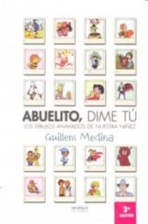 ABUELITO, DIME TU
