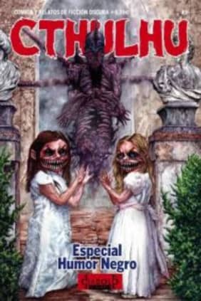 CTHULHU 09. COMICS Y RELATOS DE FICCIÓN OSCURA ESPECIAL HUMOR NEGRO