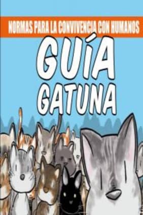 GUIA GATUNA: NORMAS PARA LA CONVIVENCIA