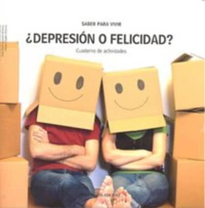 DEPRESION O FELICIDAD ACTIVIDADES
