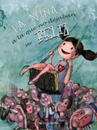 La niña a la que no dejaban ser feliz