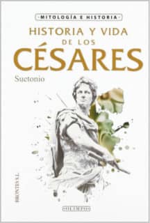 Historia y vida de los césares