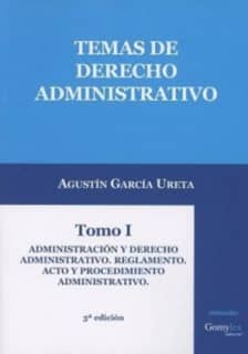 TEMAS DE DERECHO ADMINISTRATIVO I. 3ª edición.