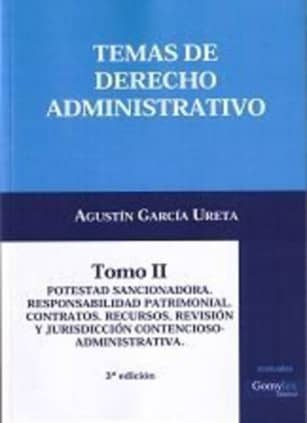 TEMAS DE DERECHO ADMINISTRATIVO II. 3ª edición.
