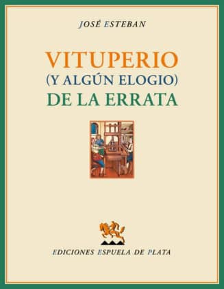 Vituperio (y algún elogio) de la errata