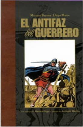 El Antifaz del Guerrero