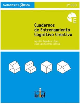 Cuaderno de entrenamiento cognitivo-creativo (2.º ESO)