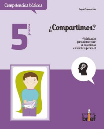 ¿Compartimos? Actividades para desarrollar la autonomía e iniciativa personal (5.º de Primaria)