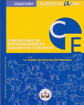 Cuaderno de entrenamiento cognitivo-creativo (1.º de Primaria)