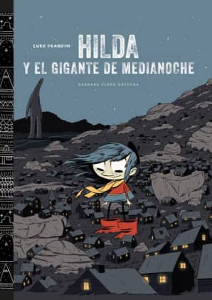 HILDA Y EL GIGANTE DE MEDIANOCHE (COMIC)