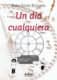 Un día cualquiera