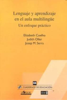 Lenguaje y aprendizaje en el aula multilingüe.