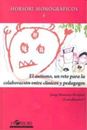 El autismo, un reto para la colaboración entre clínicos y pedagogos