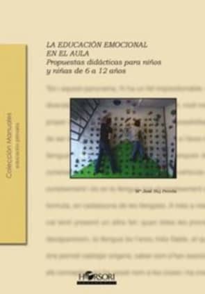 LA EDUCACIÓN EMOCIONAL EN EL AULA