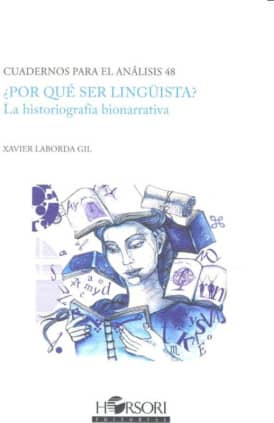 ¿Por qué ser lingüista?