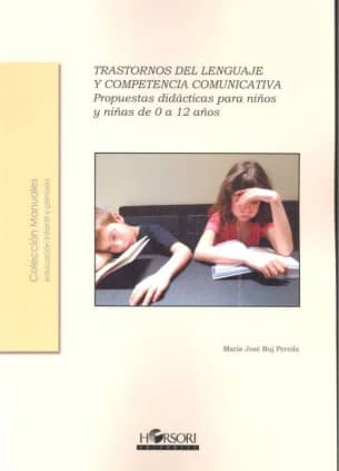 Trastornos del lenguaje y competencia comunicativa.