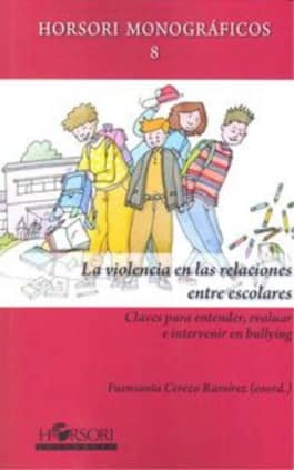 La violencia en las relaciones entre escolares