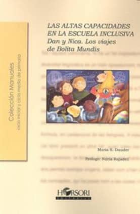 Las altas capacidades en la escuela inclusiva