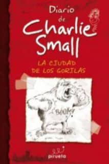 Diario de Charlie Small. La ciudad de los gorilas