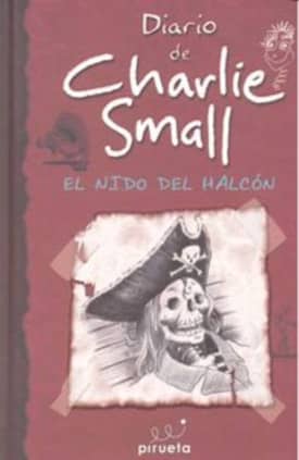 Diario de Charlie Small 11. El nido del halcón