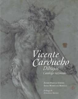 Vicente Carducho. Dibujos. Catálogo razonado