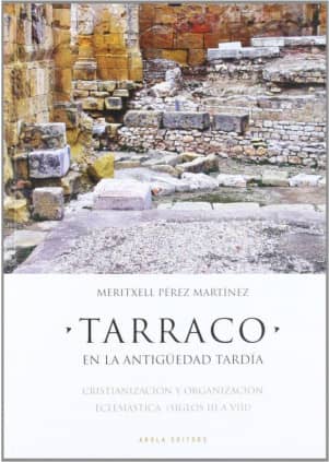 Tarraco en la Antig¿edad tardía