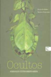 Ocultos. Animales extraordinarios