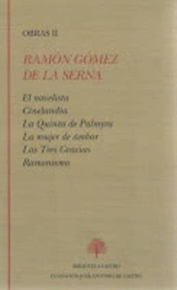El novelista ; Cinelandia ; La quinta de Palmyra ; La mujer de ámbar ; Las Tres Gracias ; Ramonismo