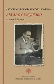 Al pasar de los años. Artículos periodísticos (1930-1981)