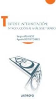 Textos e interpretación: introducción al análisis literario