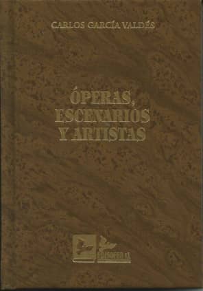 OPERAS, ESCENARIOS Y ARTISTAS