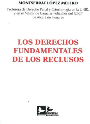LOS DERECHOS FUNDAMENTALES DE LOS RECLUSOS