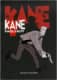 Kane Integral Vol. 1