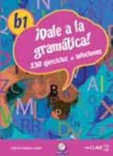 ¡Dale a la gramática! B1