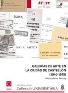Galerías de arte en la ciudad de Castellón (1940-1975)