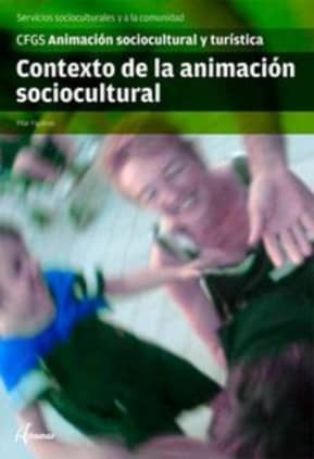 CONTEXTO DE LA ANIMACION SOCIOCULTURAL