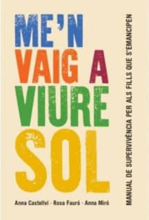 Meïn vaig a viure sol