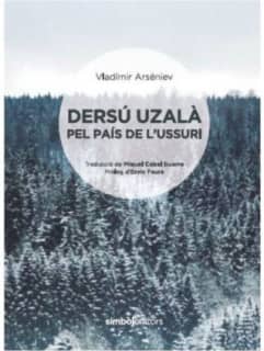 Ders£ uzal pel pais de l'Ussuri