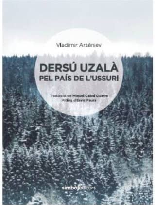 Ders£ uzal pel pais de l'Ussuri