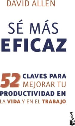 Sé más eficaz
