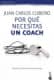 Por qué necesitas un coach