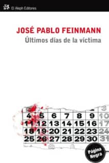Últimos días de la víctima